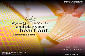 Experience world-class amenities focused on health & fitness at Provident Rays Of Dawn, Bangalore